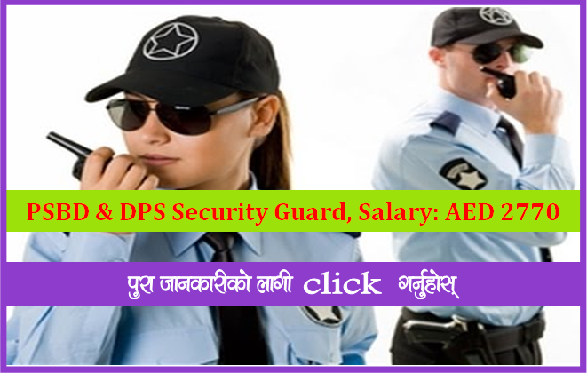 PSBD & DPS Security Guard for UAE