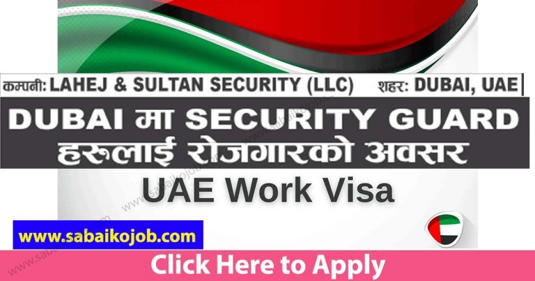 Work Visa for LAHEJ & SULTAN SECURITY (LLC) DUBAI, UAE
